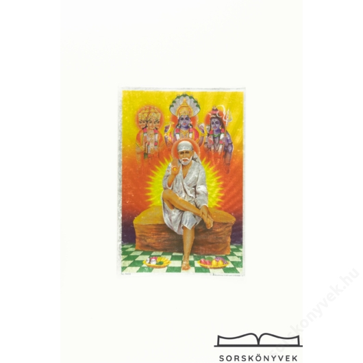 Shirdi Sai Baba, Siva, Visnu, Brahma a háttérben A5
